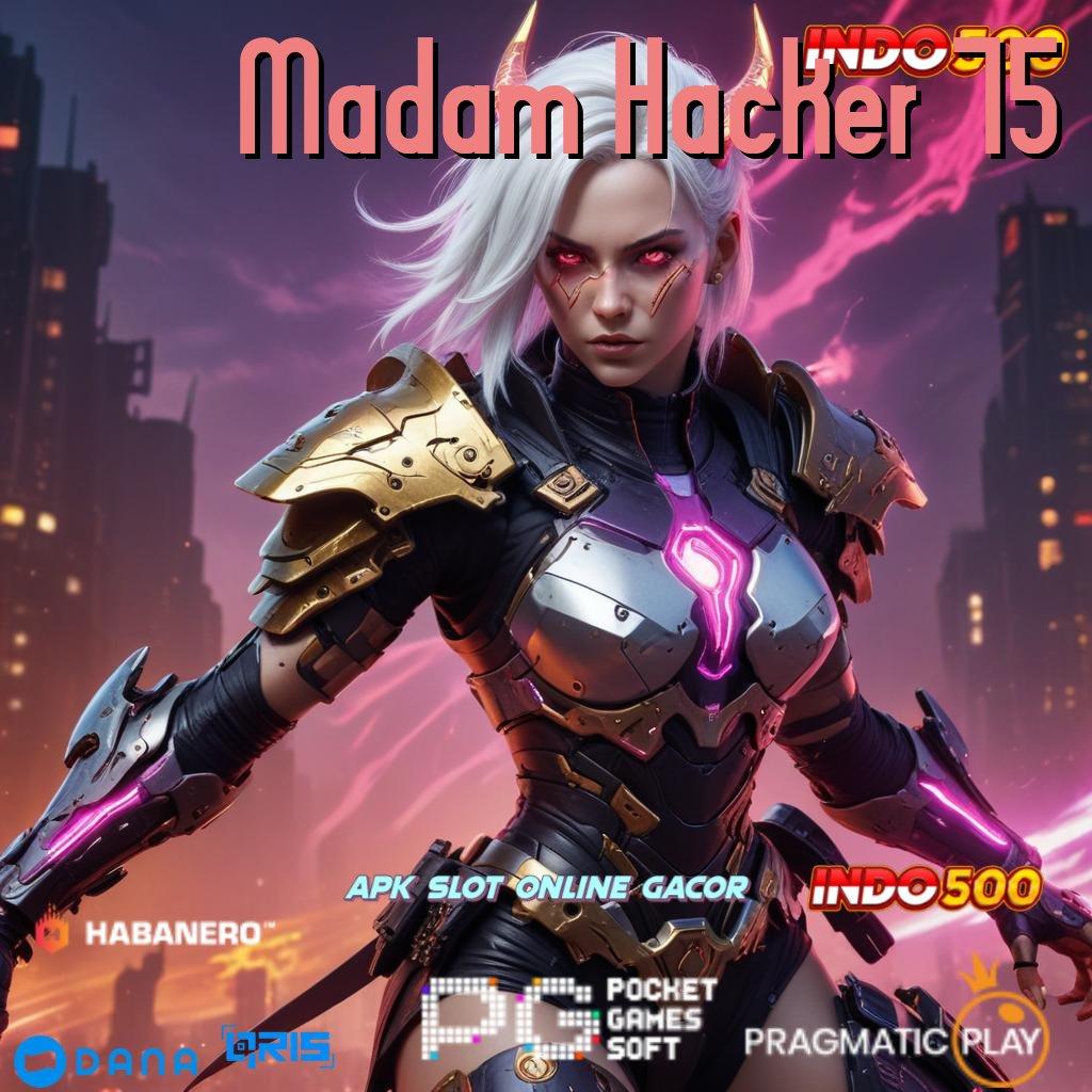 Madam Hacker 75