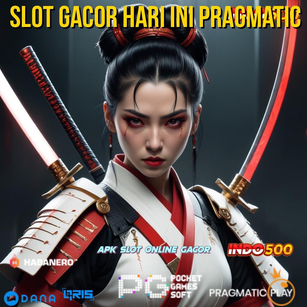 SLOT GACOR HARI INI PRAGMATIC ➜ duit nambah langsung terbukti info teruji