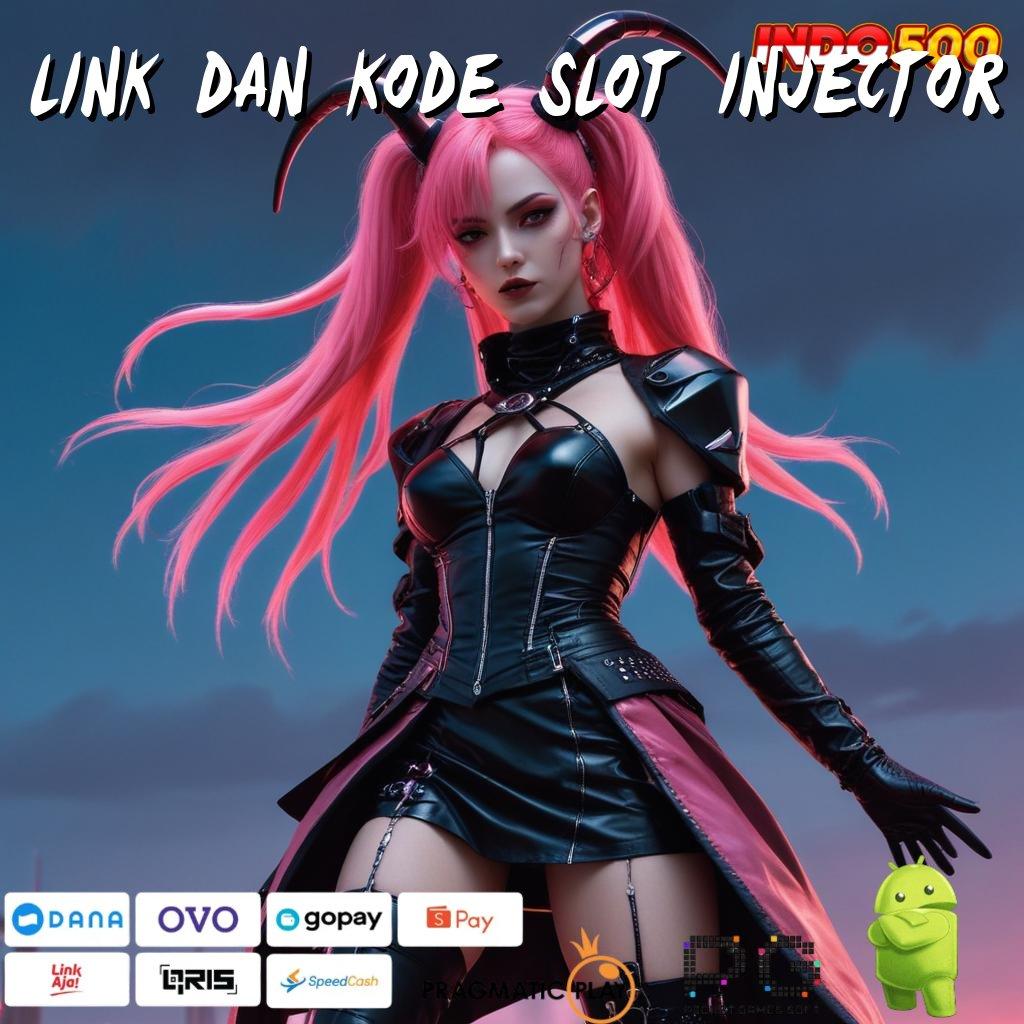 LINK DAN KODE SLOT INJECTOR rtp tinggi jackpot valid di setiap putaran