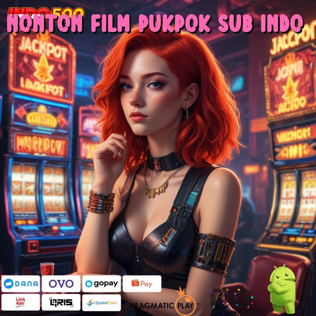 NONTON FILM PUKPOK SUB INDO Bonus Besar APK Android iOS Basis Data