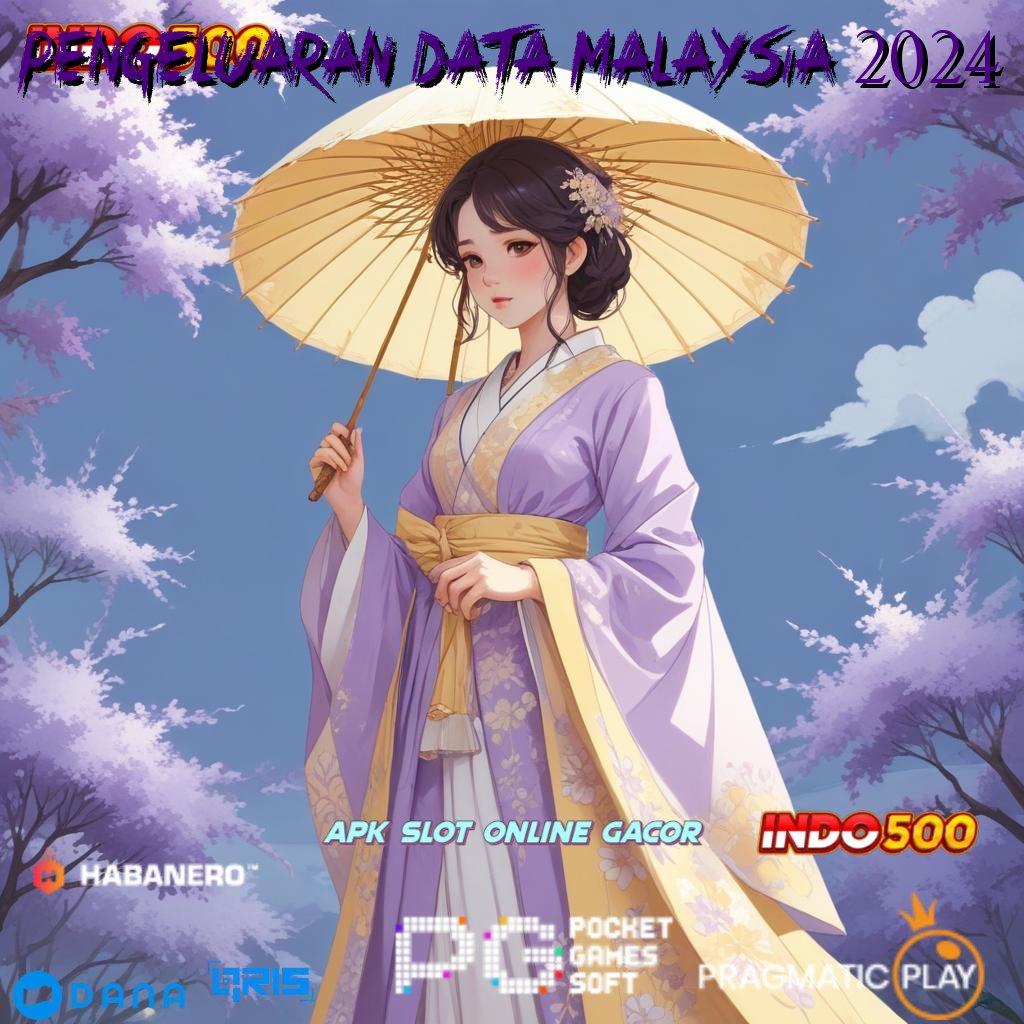 Pengeluaran Data Malaysia 2024