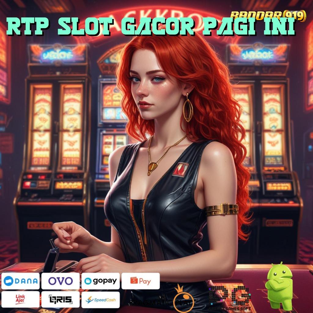 RTP SLOT GACOR PAGI INI @ Spin Beruntung Setiap Hari Menang