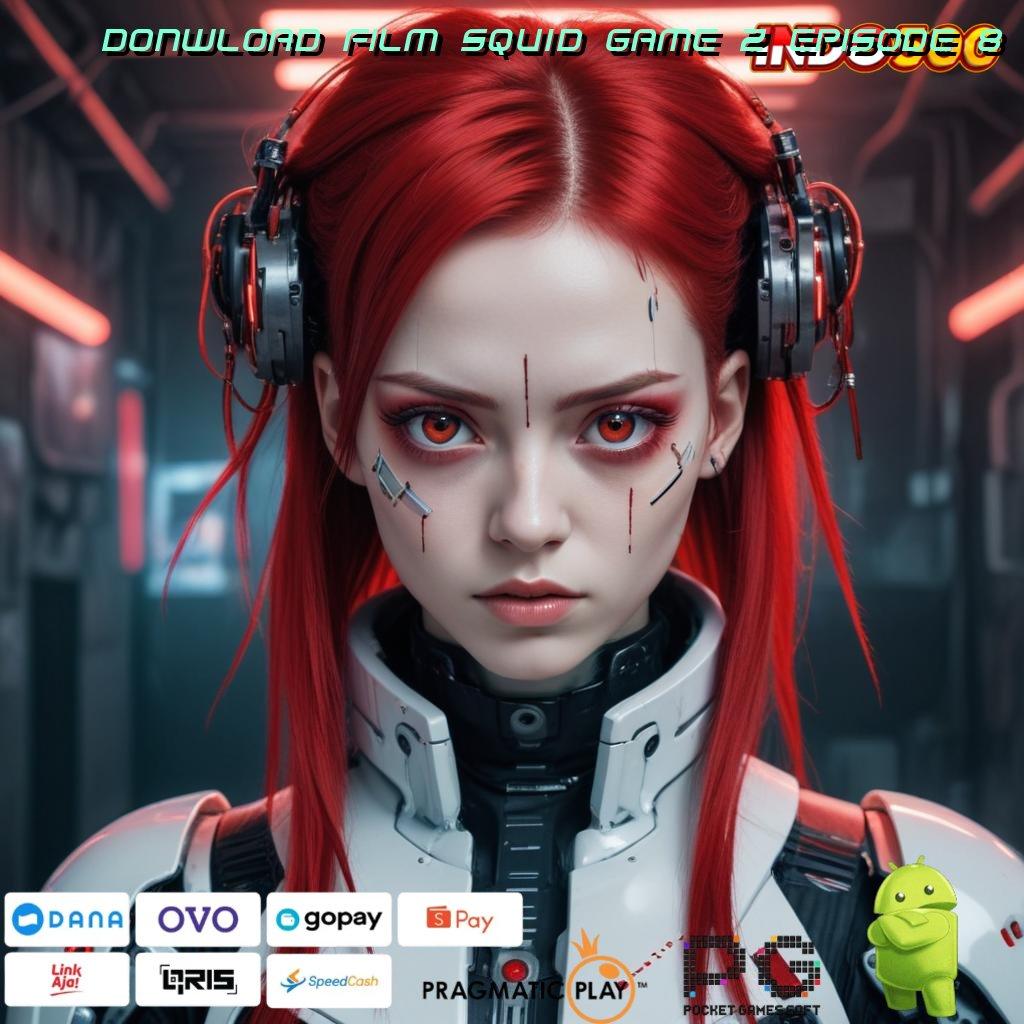 DONWLOAD FILM SQUID GAME 2 EPISODE 8 Platform Acara Lahan Interaksi Tanpa Batas