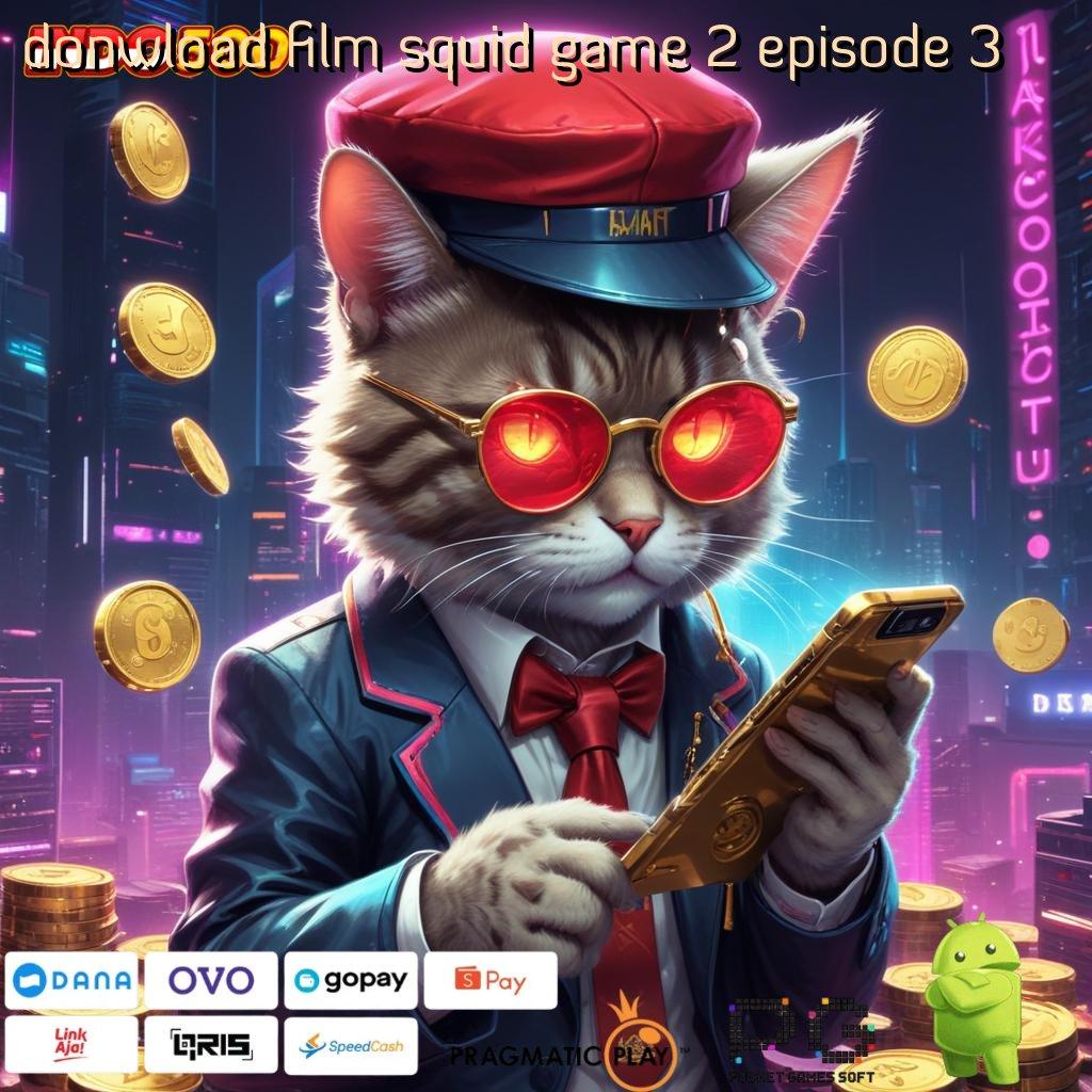 DONWLOAD FILM SQUID GAME 2 EPISODE 3 Maxwin Realita Nyata Pembaruan Paling Fresh Indonesia Puncak RTP Tertinggi