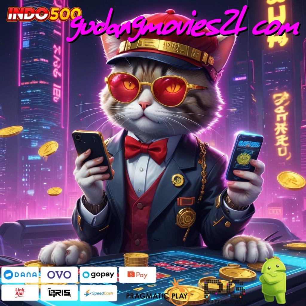 GUDANGMOVIES21 COM saluran distribusi kode bonus penuh kejutan