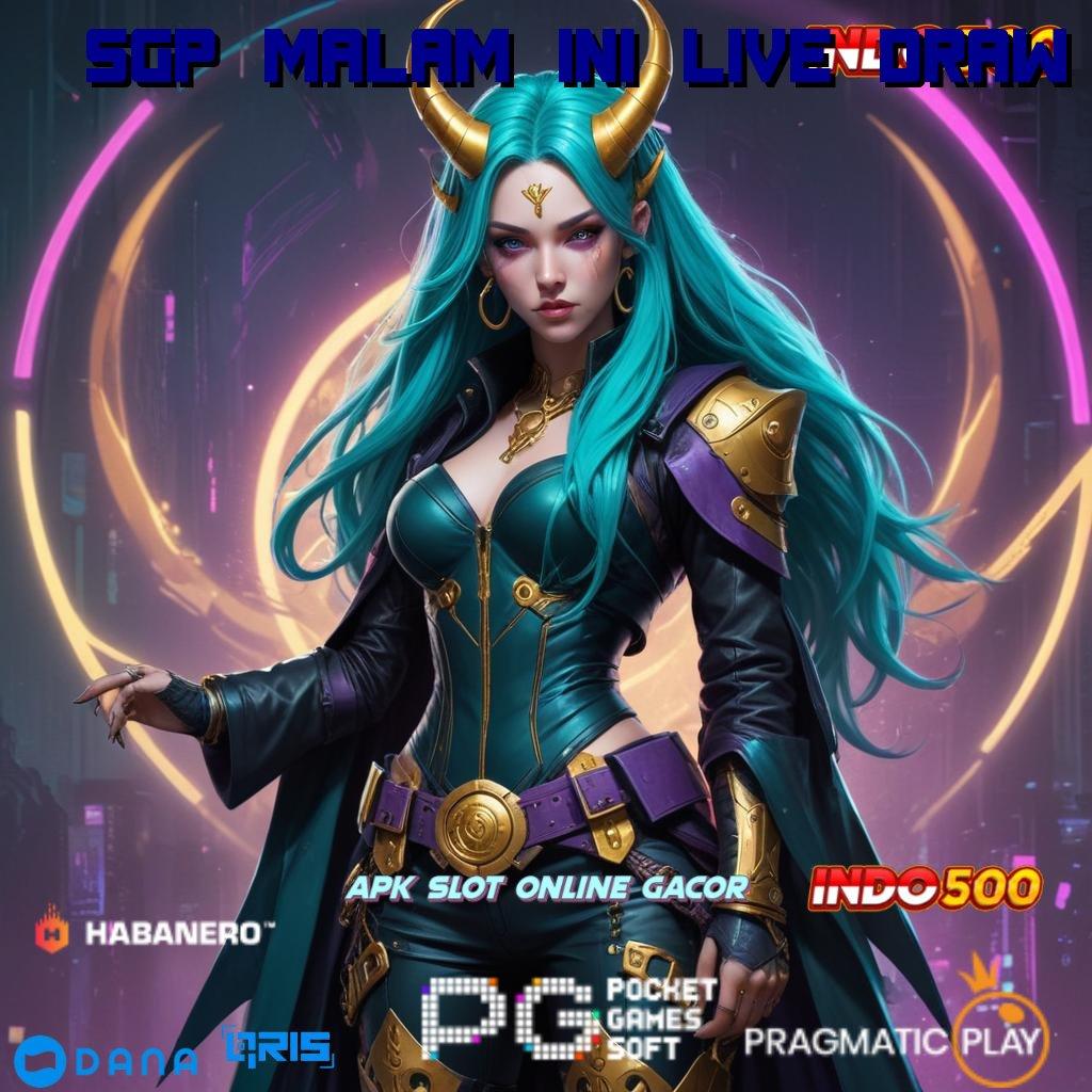 SGP MALAM INI LIVE DRAW ➤ Ovo Depo Slot Tanpa Pembayaran Deposit Apk