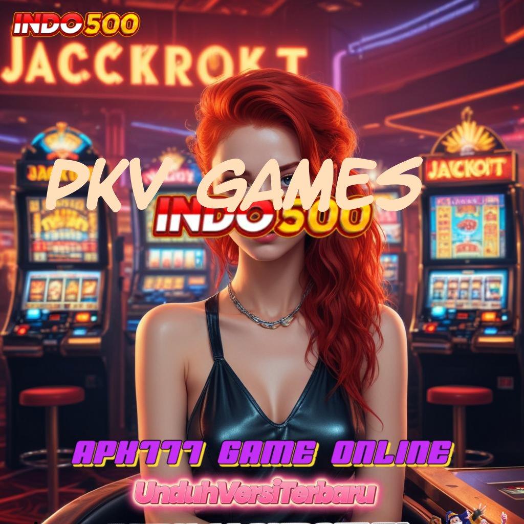 PKV GAMES 🥇 tanpa kekangan berbasis kelonggaran dengan fitur baru menarik