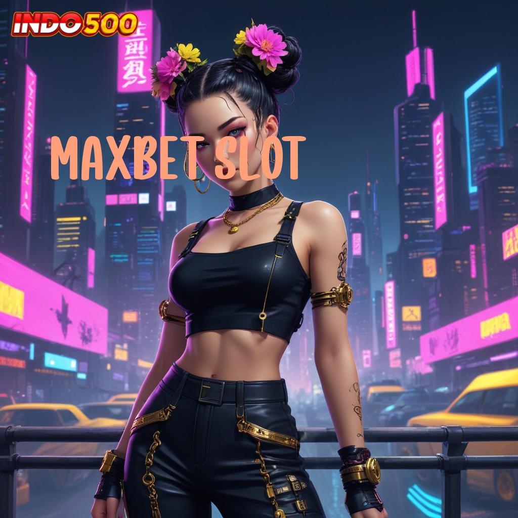 MAXBET SLOT 💯 Dp Bank Jago 10 Ribu Permainan Sinkron Fungsional