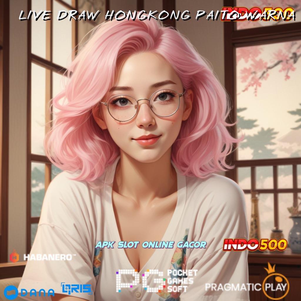 LIVE DRAW HONGKONG PAITO WARNA , roda emas jangan sampai ketinggalan spin beruntung