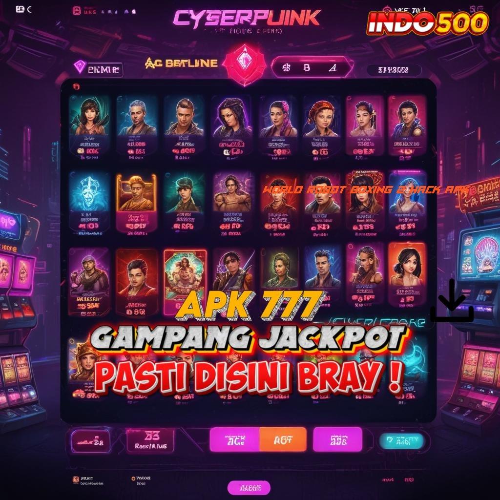 WORLD ROBOT BOXING 2 HACK APK 💥 Layanan APK Versi Terkini Ekosistem