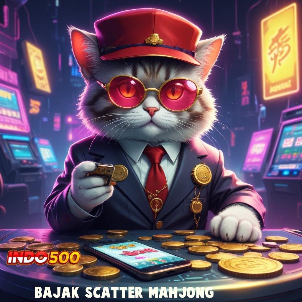 BAJAK SCATTER MAHJONG 💯 Akses Slot Hemat Dengan Deposit Minimal