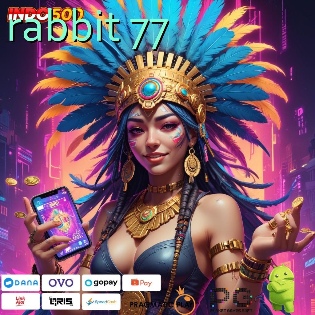 RABBIT 77 Hoki Mahasiswa Spin Jackpot Langsung