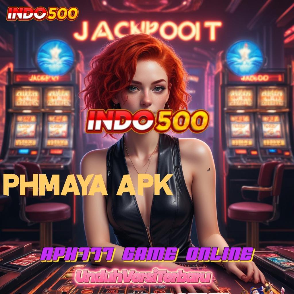 PHMAYA APK Segera Raih Cuan Dengan Depo Langsung WD