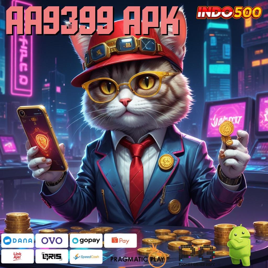 AA9399 APK Android Jackpot Versi 4.77 Bonus