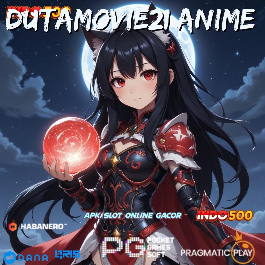 Dutamovie21 Anime