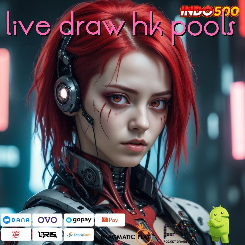 LIVE DRAW HK POOLS Lingkup Teknologi Baru Dengan Komponen Canggih