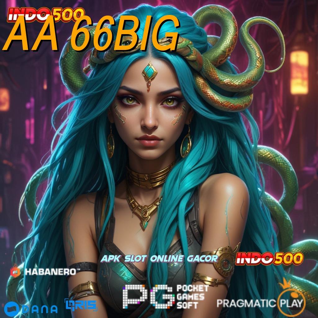 AA 66BIG 🎮 pola cuan baru menghibur hati