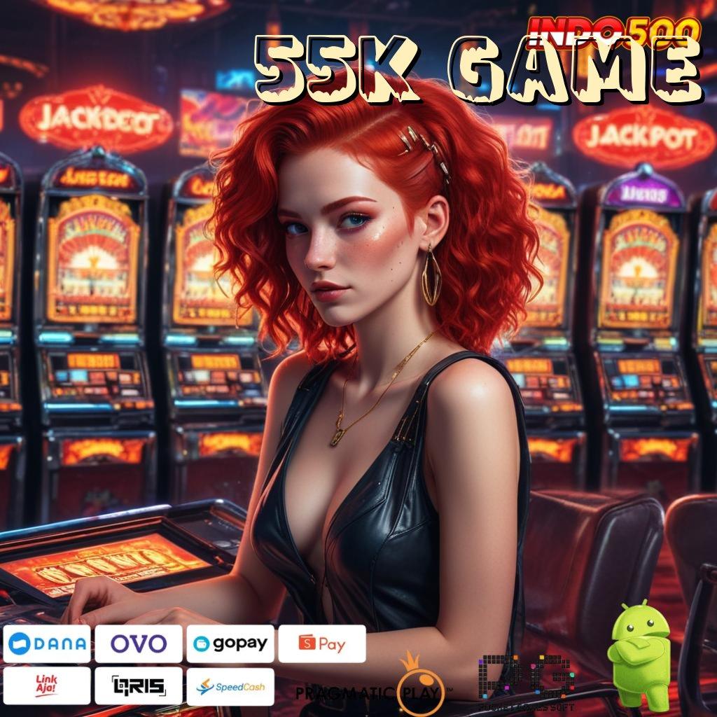 55K GAME Blockchain Apk Teknologi Digital Dengan Versi Baru