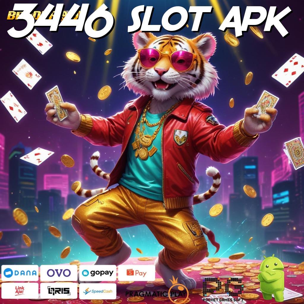 3446 SLOT APK : Spin Nasib Dengan APK Terkini