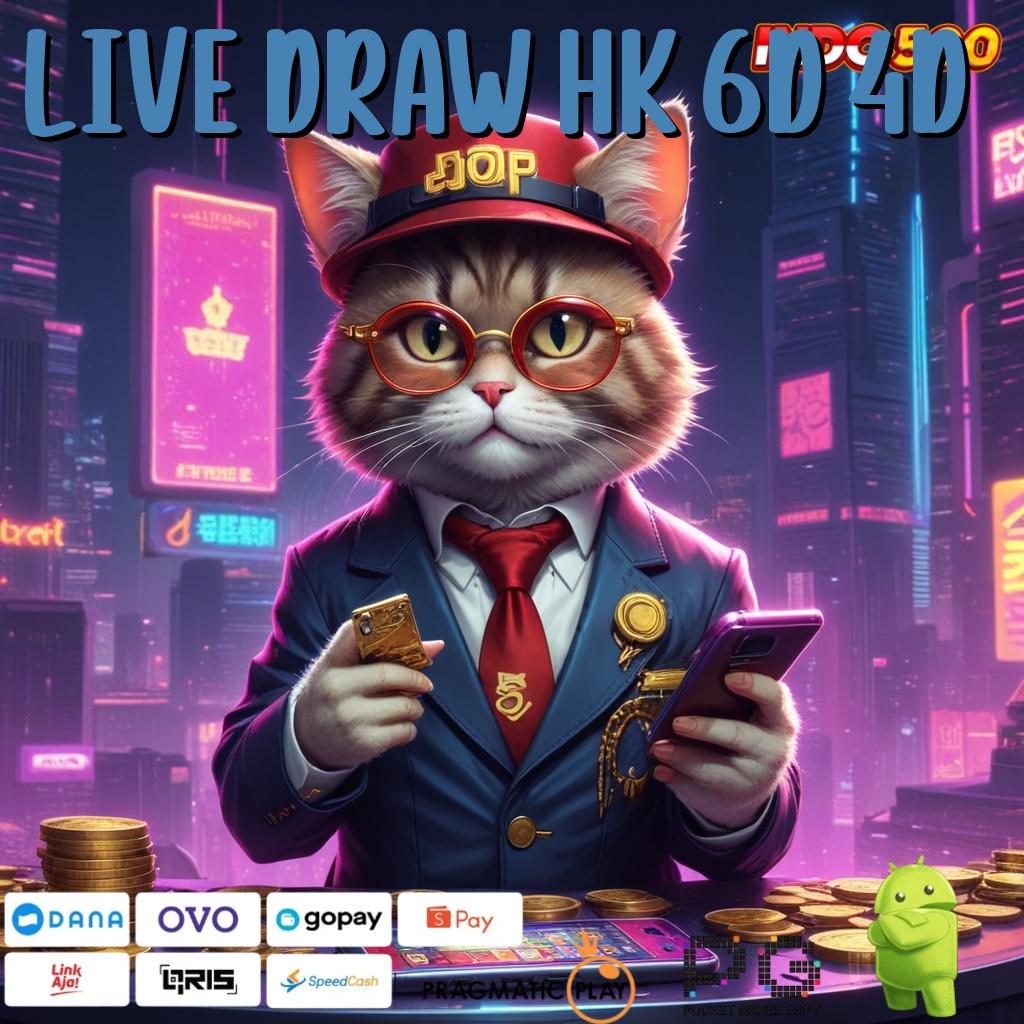 LIVE DRAW HK 6D 4D Scatter Cepat Spin Rizki Dalam Jalan Pintas Menuju Maxwin Tanpa Hambatan