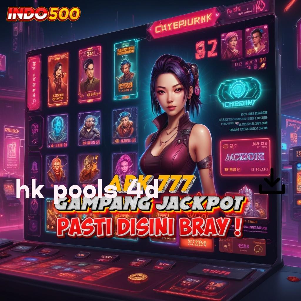 HK POOLS 4D 👉 Bonus Besar APK Android iOS Area Kerja