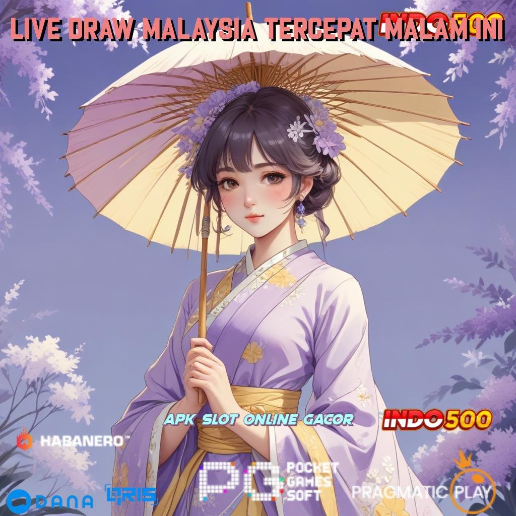 LIVE DRAW MALAYSIA TERCEPAT MALAM INI kerja platform game eksklusif infrastruktur