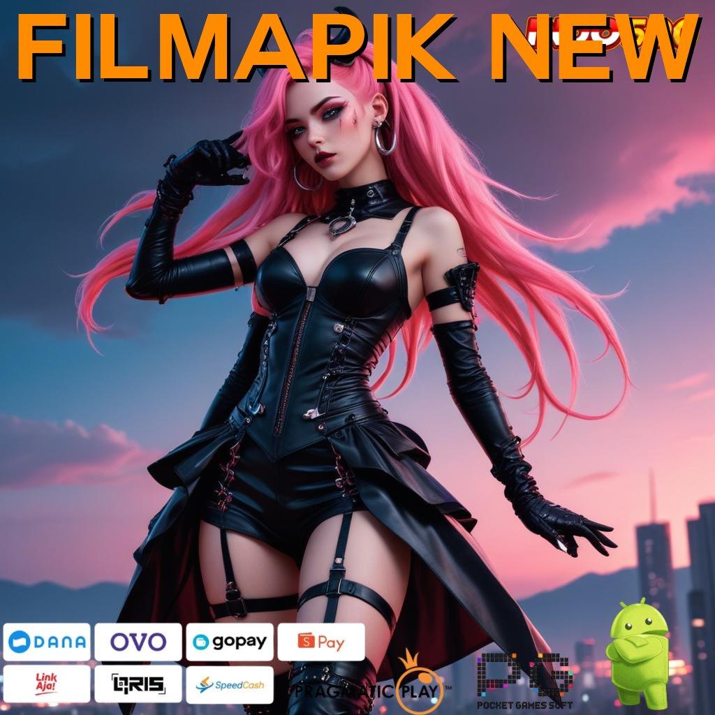 FILMAPIK NEW kaya besar dp positif taktik untung