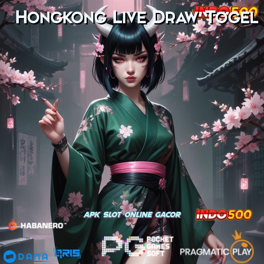 Hongkong Live Draw Togel