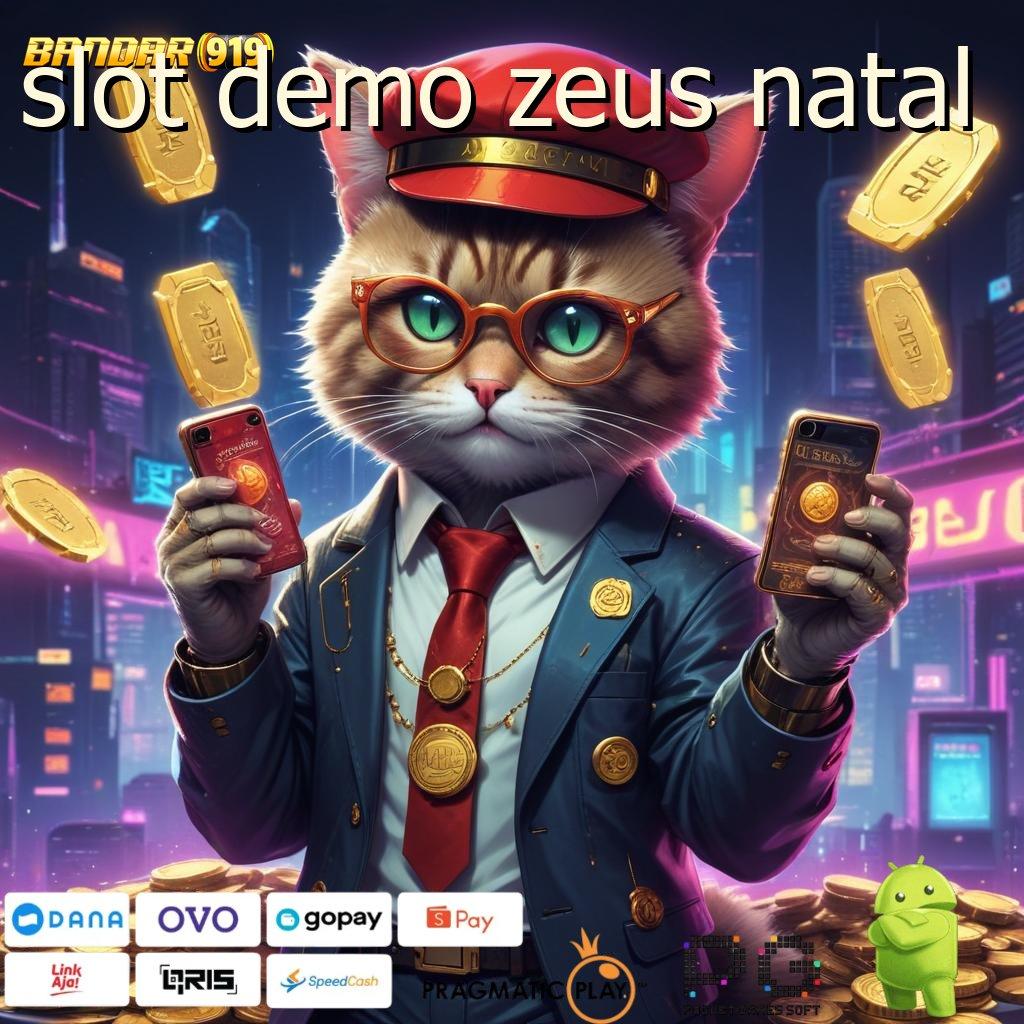 SLOT DEMO ZEUS NATAL @ Layanan RTP Tertinggi (Versi New) Terbaru Mesin