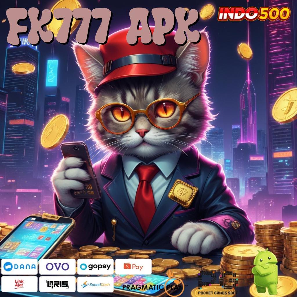 FK777 APK Aplikasi Jackpot Bonus Instan