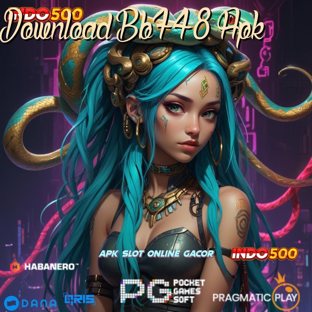 Download Bb748 Apk