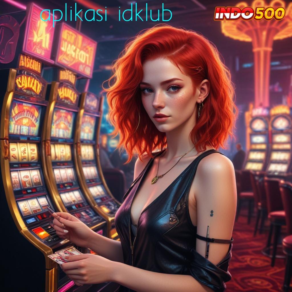 APLIKASI IDKLUB Pilihan Versi Android Apk Fashion Modern