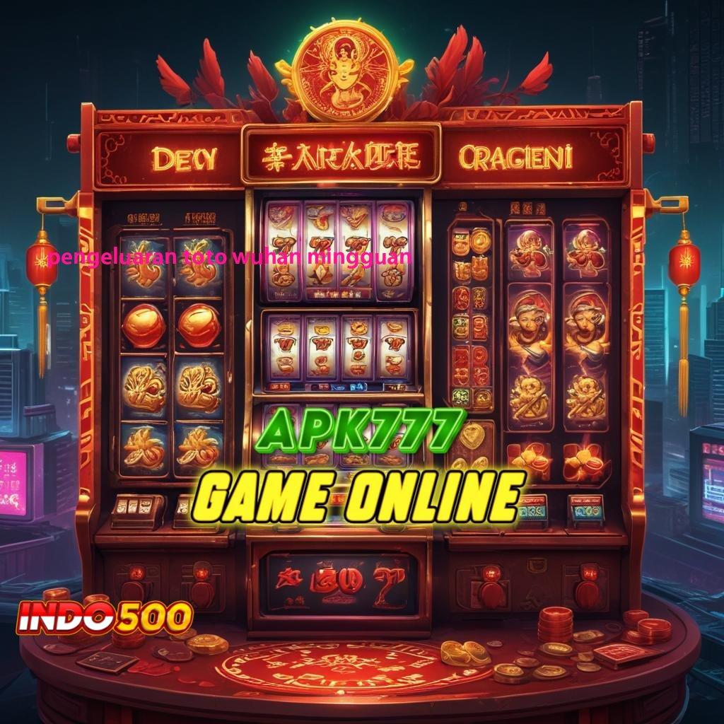 PENGELUARAN TOTO WUHAN MINGGUAN 🔥 Menggapai Pencapaian Terbaik Login Terbaru Unduh Versi 2.988.44 Tahun 2025