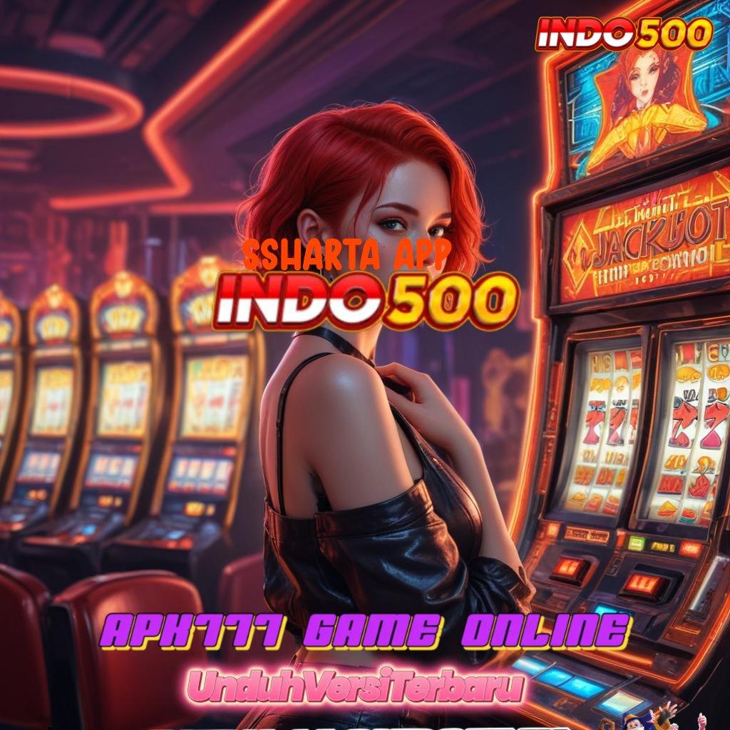 SSHARTA APP 🔥 Zona Game Komplit Keamanan Data Dan Bonus Melimpah