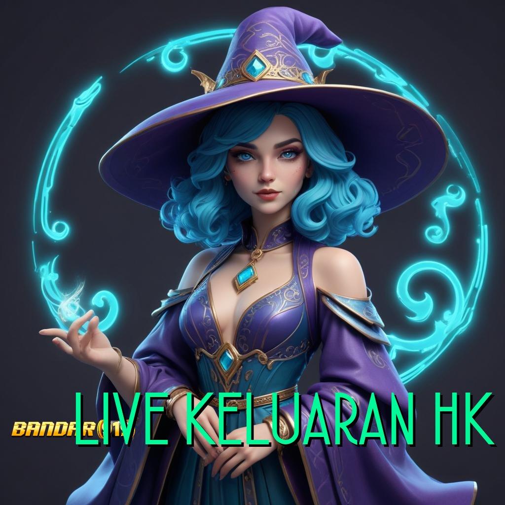 LIVE KELUARAN HK # Menawarkan Solusi Simple dan Mudah Dilakukan