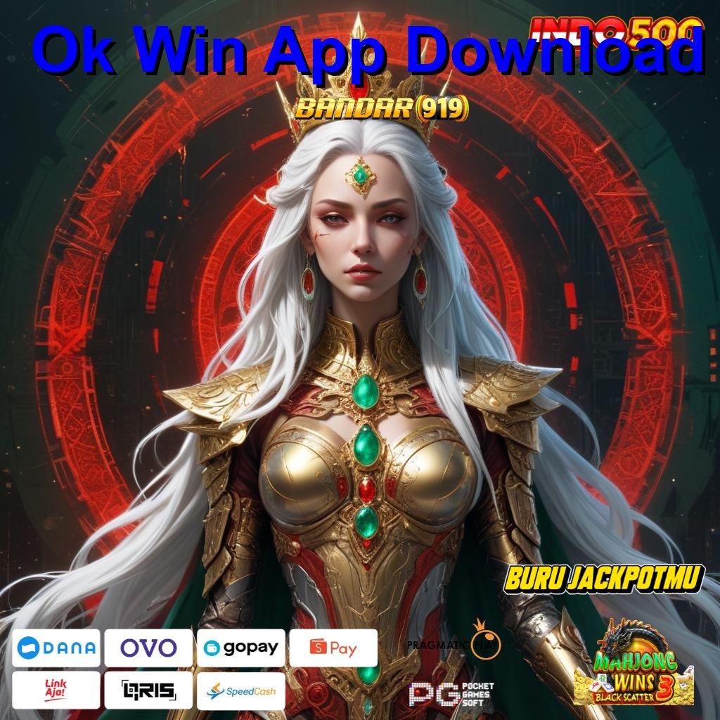 Ok Win App Download