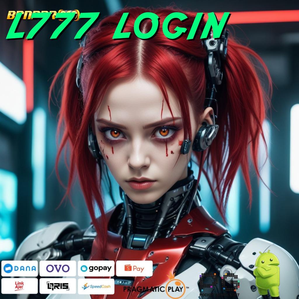 L777 LOGIN # panggung rezeki terbaik