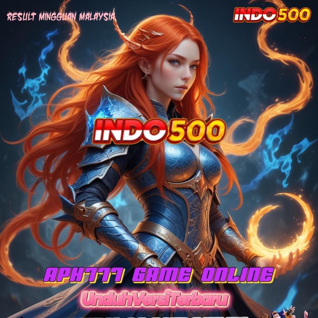 RESULT MINGGUAN MALAYSIA 🥇 Login Sekarang Untuk Event Bonus Menguntungkan