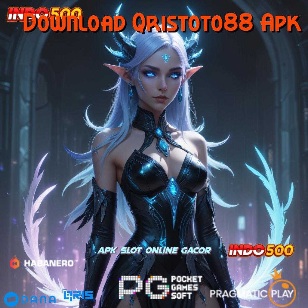 Download Qristoto88 Apk