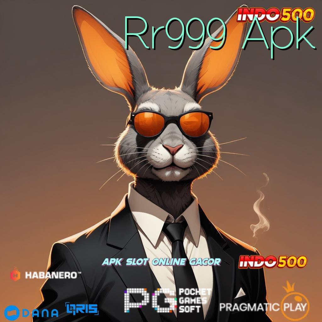 Rr999 Apk