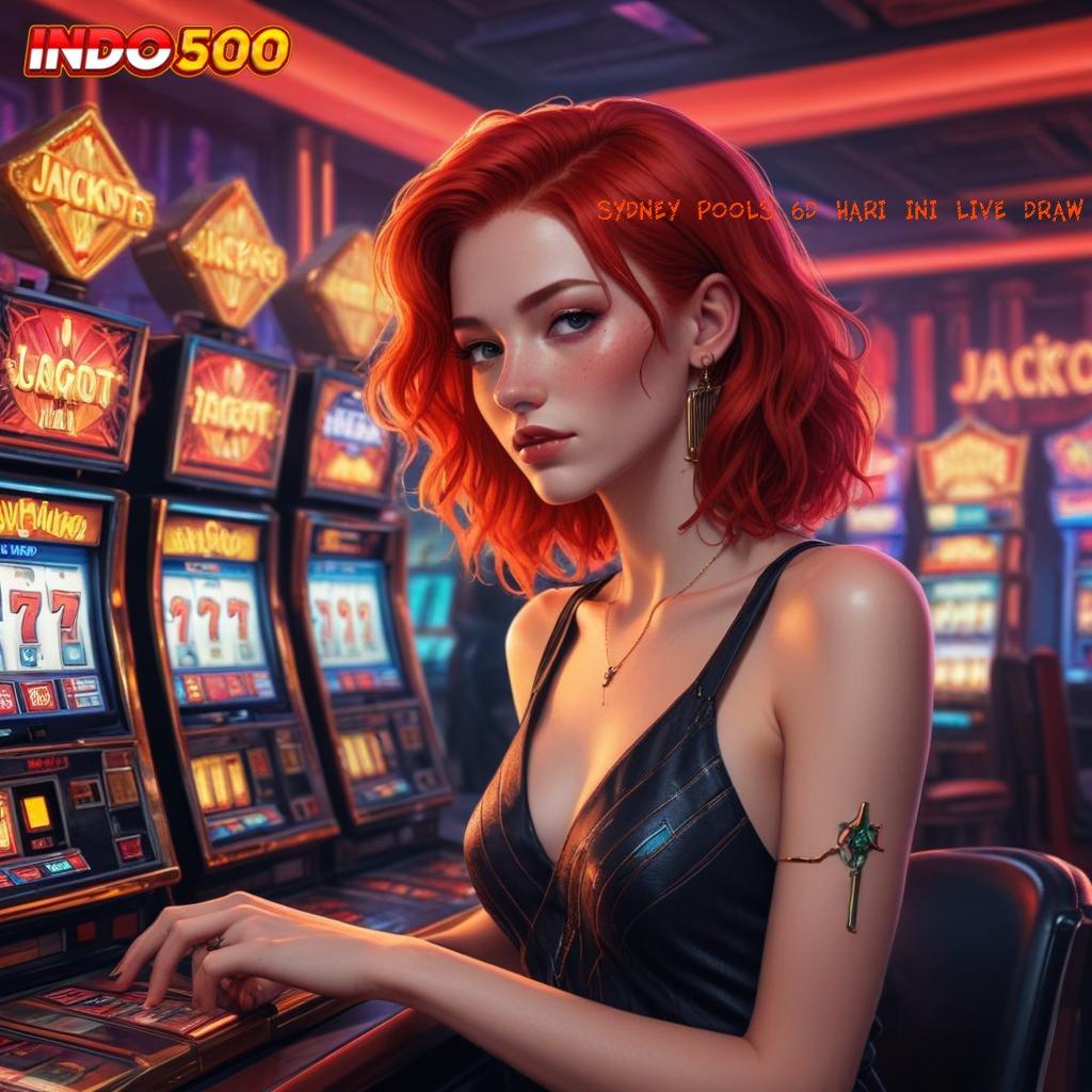 SYDNEY POOLS 6D HARI INI LIVE DRAW ➿ jackpot maksimal dalam langkah optimal untuk semua pemain