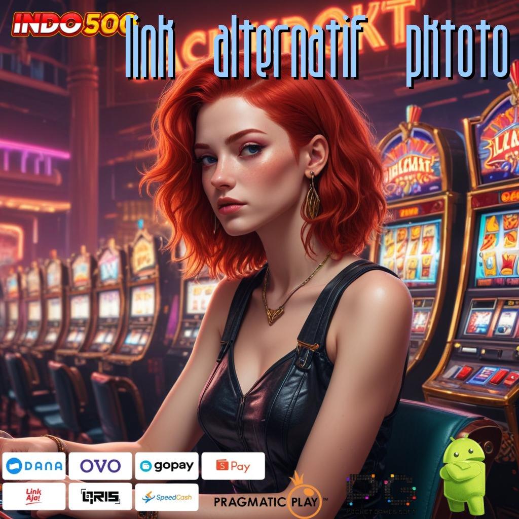 LINK ALTERNATIF PKTOTO Pelabuhan Digital Mesin Jackpot Tanpa Hambatan