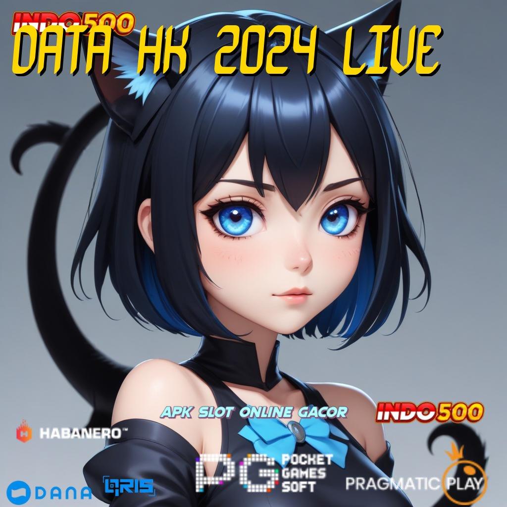 DATA HK 2024 LIVE | akses online tautan langsung jalur relasi