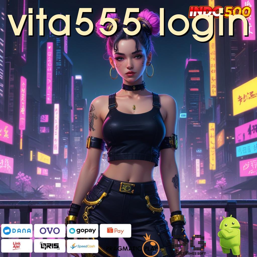 VITA555 LOGIN pola adaptif tanpa ribet unggul peluang