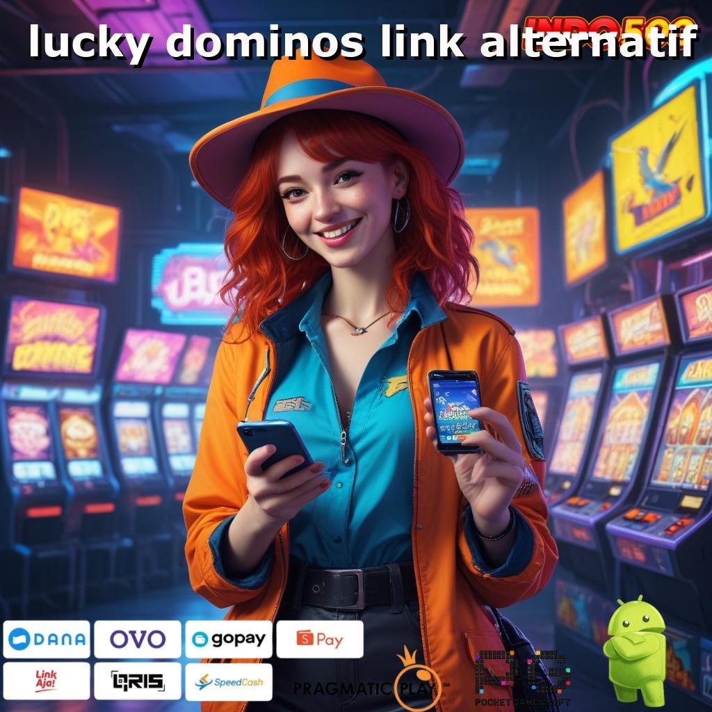 LUCKY DOMINOS LINK ALTERNATIF Dp Dana 15 Ribu Aplikasi Slot Uang Asli Terpercaya