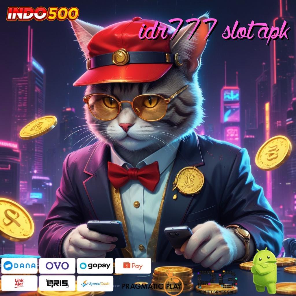 IDR777 SLOT APK game dinamis kerja kompatibel game