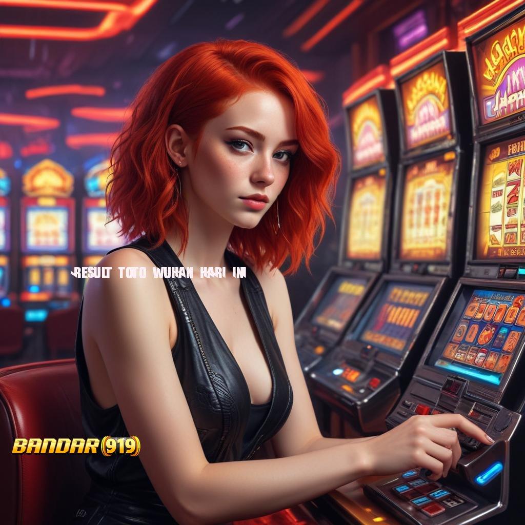 RESULT TOTO WUHAN HARI INI ➽ Penarikan Otomatis Slot Game Android Dengan Uang Tunai