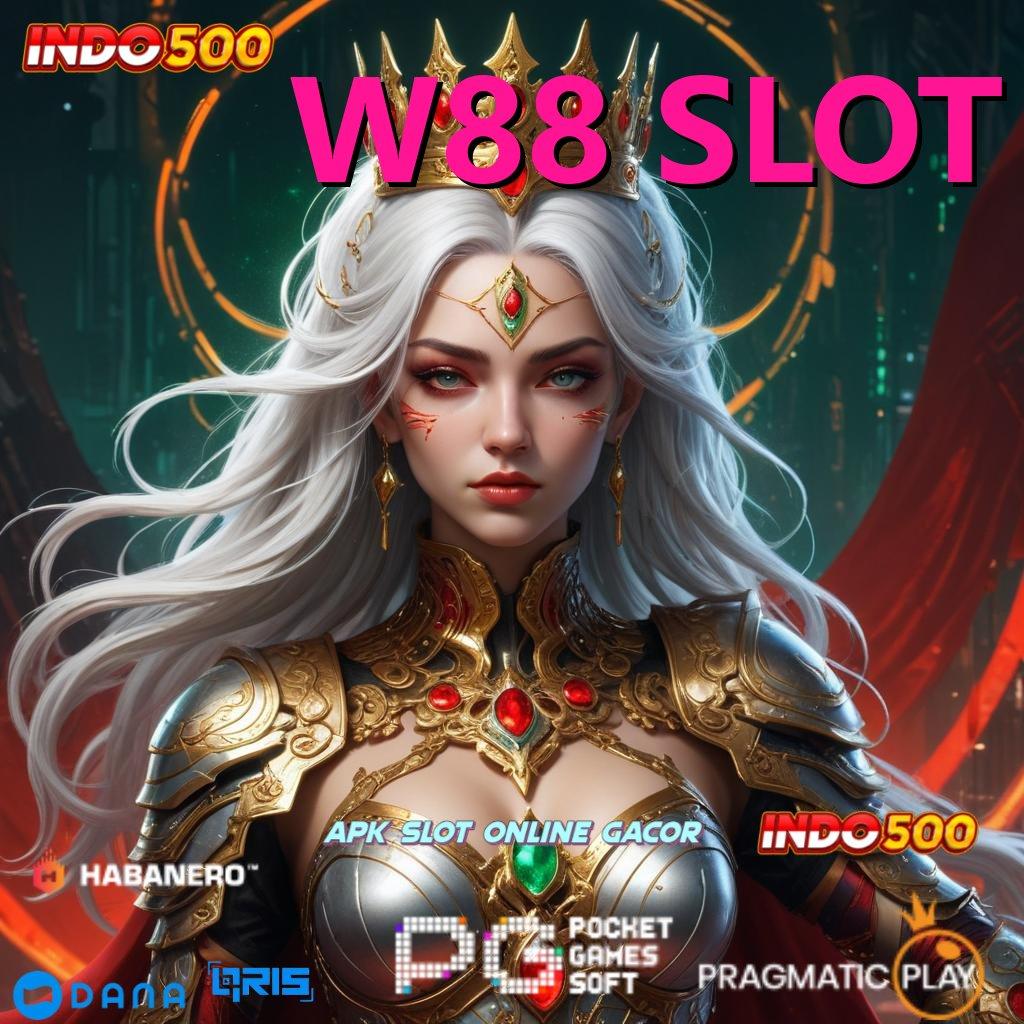 W88 SLOT , Buah Prestasi Unduh Gratis Apk Slot Maxwin Terbaru Android