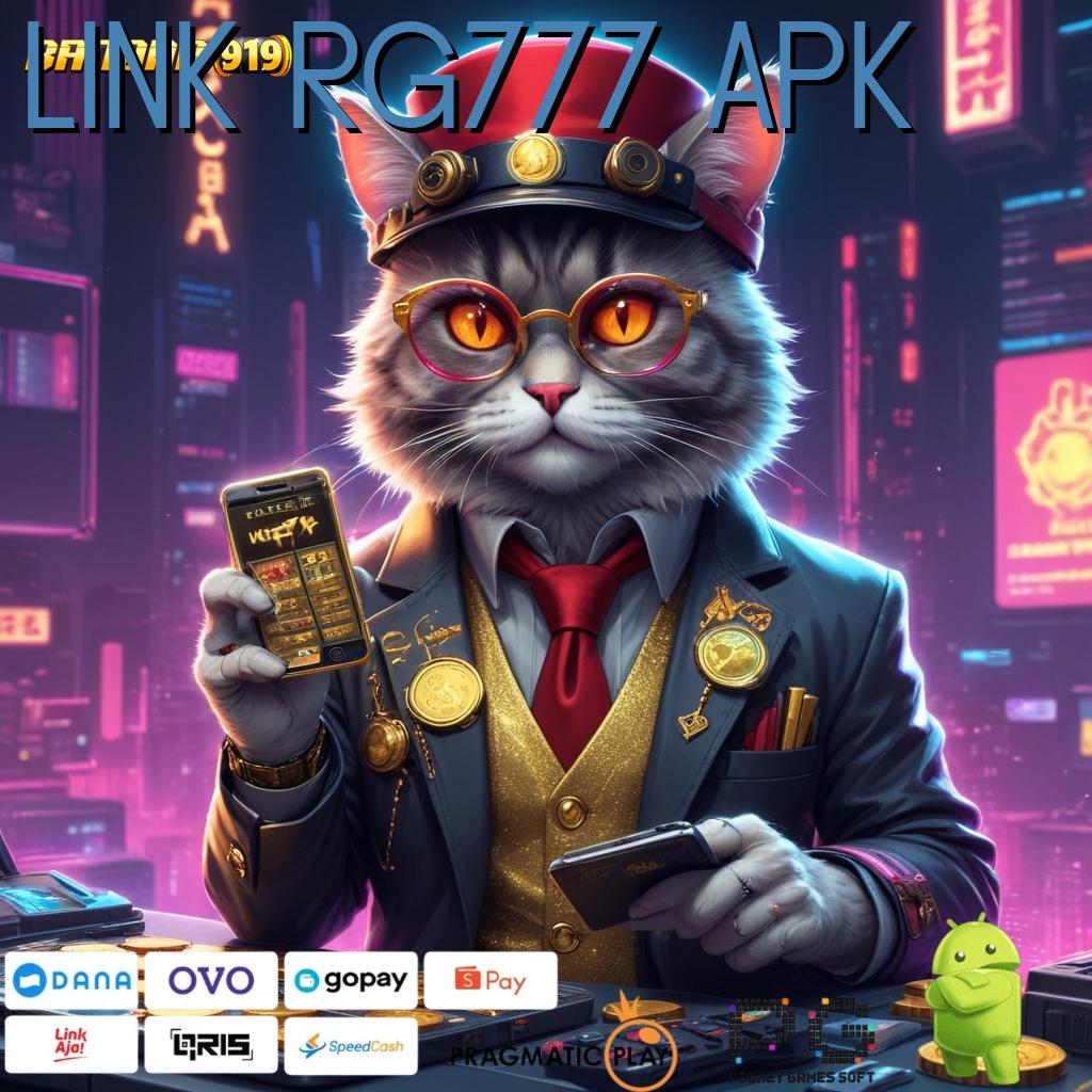 LINK RG777 APK , Cheat Slot (Versi New) 144 Untung Gampang Tanpa Ribet