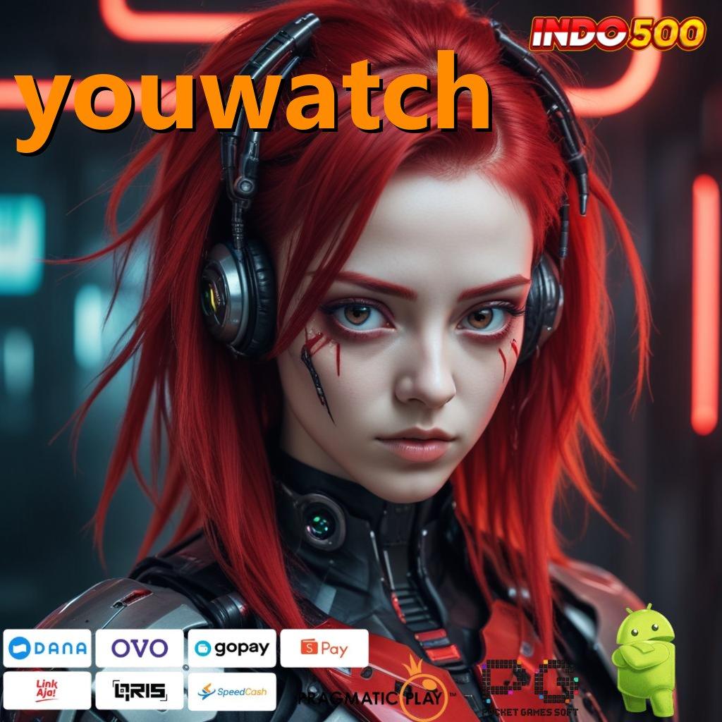 YOUWATCH Event Baru Raih Bonus Gampang Tanpa Kendala